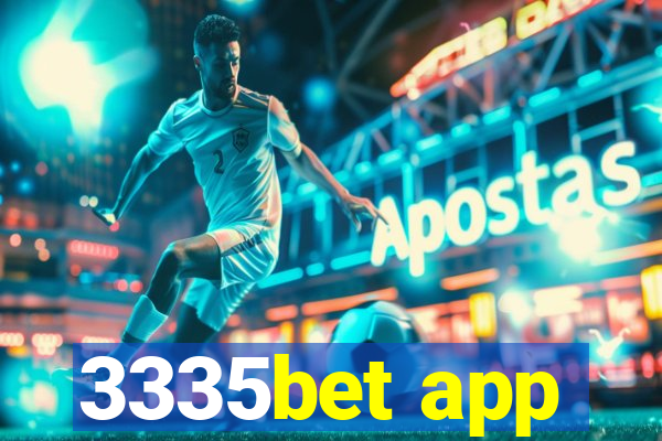 3335bet app